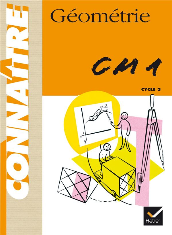 GEOMETRIE CM1 CYCLE 3. Programme 1997