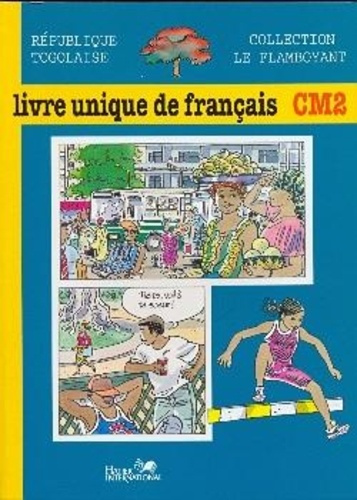 le Flamboyant, livre unique de français, CM2, Togo, élève