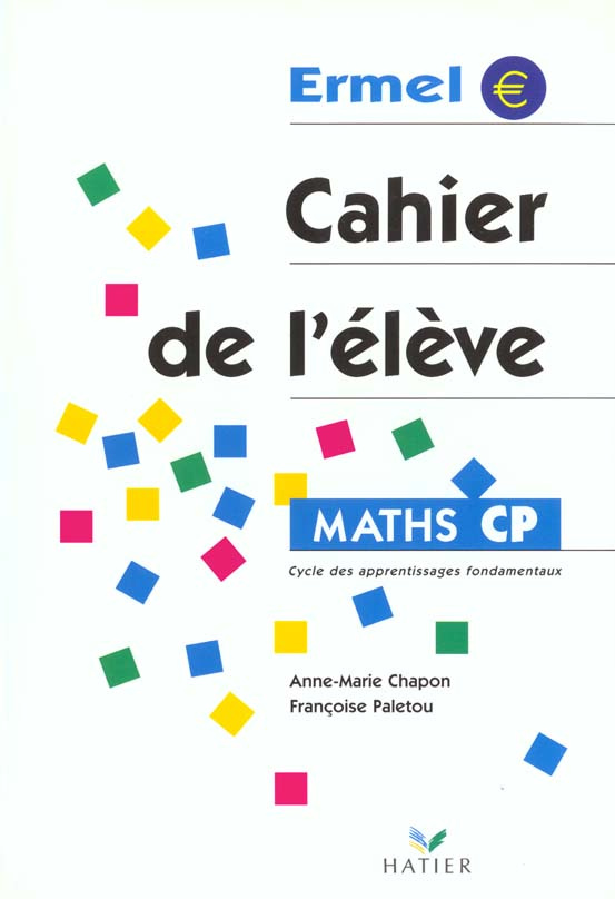 Maths CP. Cahier de l'élève