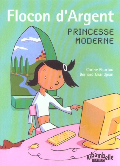 Flocon d'Argent, princesse moderne