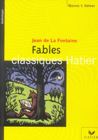 Fables. De la 6e à la 3e