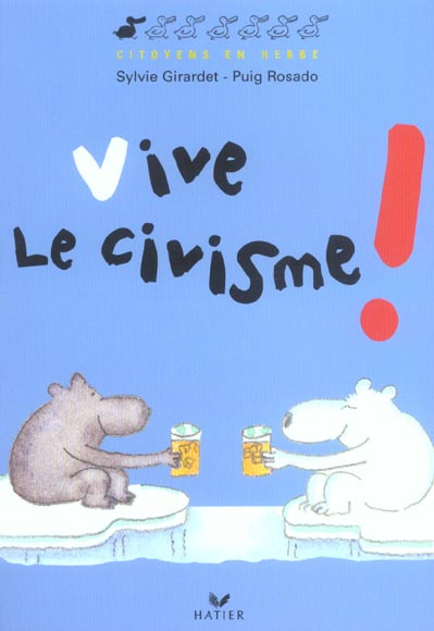 Vive le civisme !