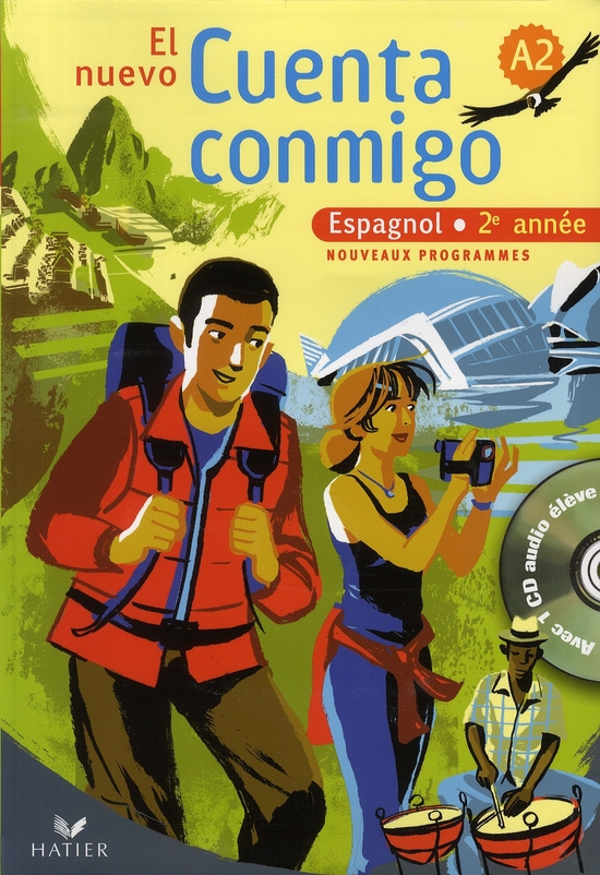 Espagnol 2e année El nuevo Cuenta conmigo. Avec 1 CD audio