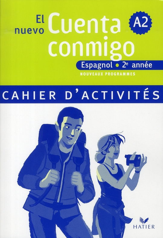 El nuevo Cuenta conmigo, Espagnol 2e année. Cahier d'activités, Edition 2008