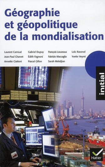 Géographie et géopolitique de la mondialisation