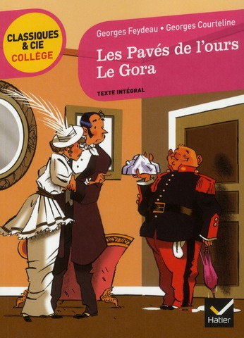 Les pavés de l'ours ; Le Gora