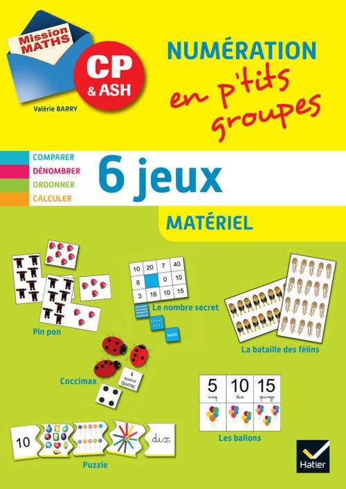 MISSION MATHS CP, NUMERATION EN P'TITS GROUPES - MATERIEL