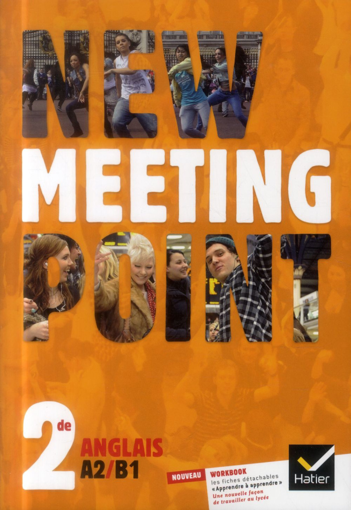 Anglais 2e New Meeting Point