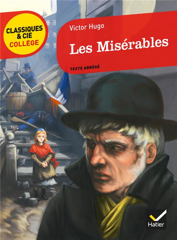 Les Misérables. Texte abrégé