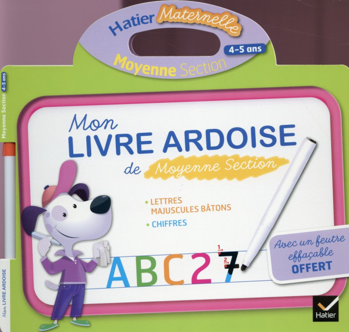 Mon livre ardoise de moyenne section, 4-5 ans. Contient : 1 feutre effaçable