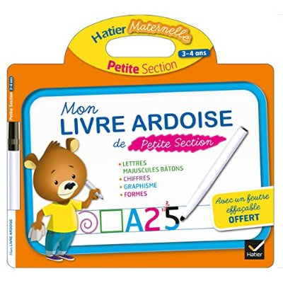Mon livre ardoise de petite section, 3-4 ans. Avec un feutre effaçable