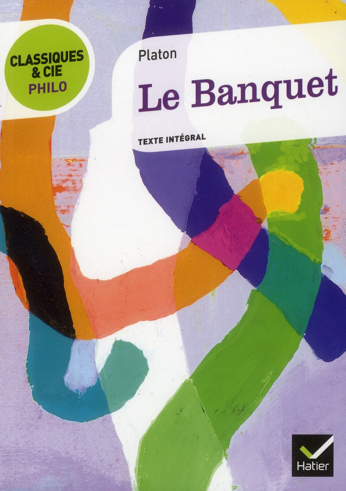 Le Banquet. Texte intégral