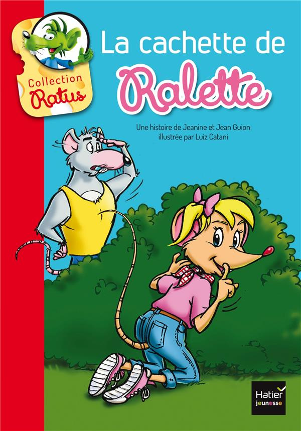 Le vélo de Raldo et La cachette de Ralette