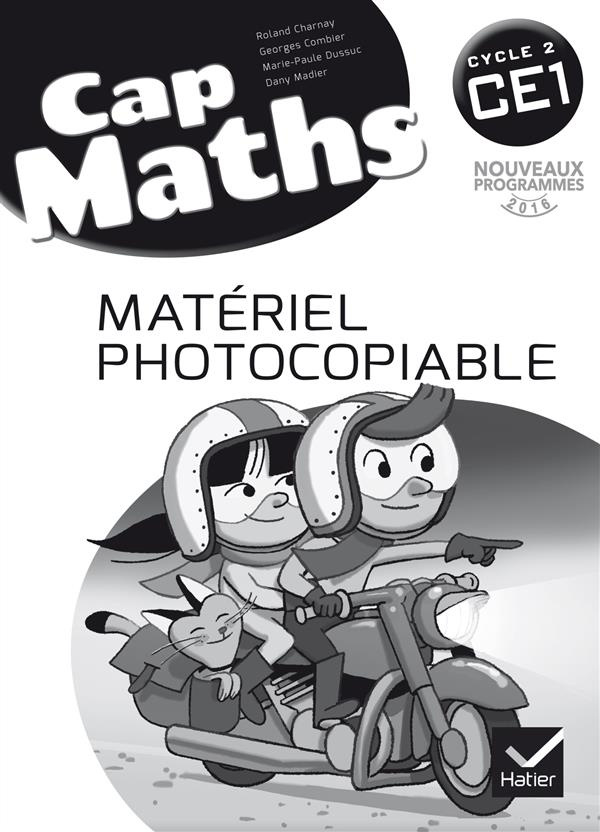Cap Maths CE1. Matériel photocopiable, Edition 2016