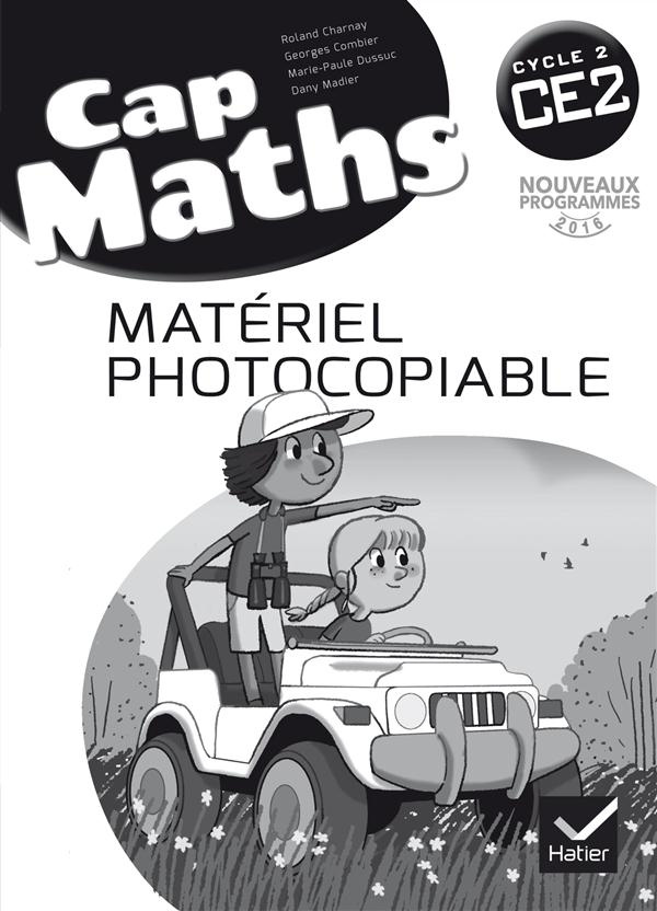 Cap Maths CE2. Matériel photocopiable, Edition 2016