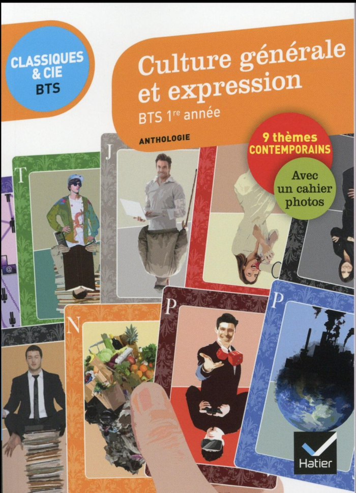 Culture générale et expression BTS 1re année. Anthologie, Edition 2016