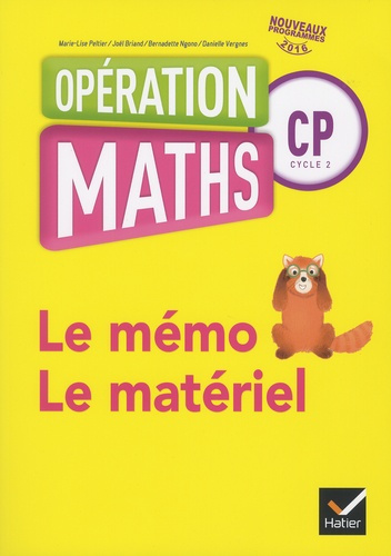 Opération maths CP cycle 2. Le mémo, le matériel, Edition 2016