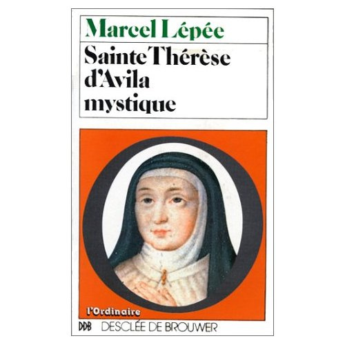 SAINTE THERESE D'AVILA MYSTIQUE