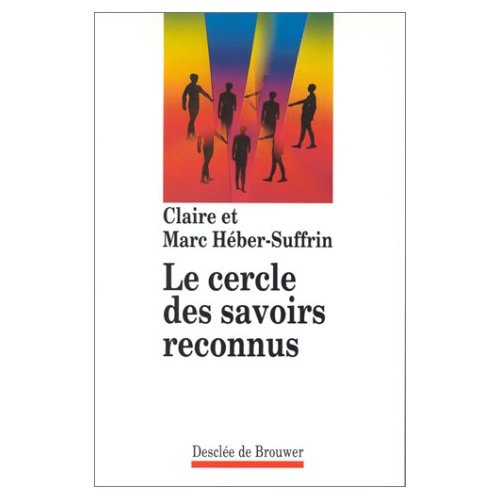 Le cercle des savoirs reconnus