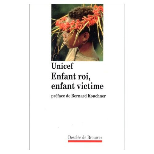 Enfant roi, enfant victime