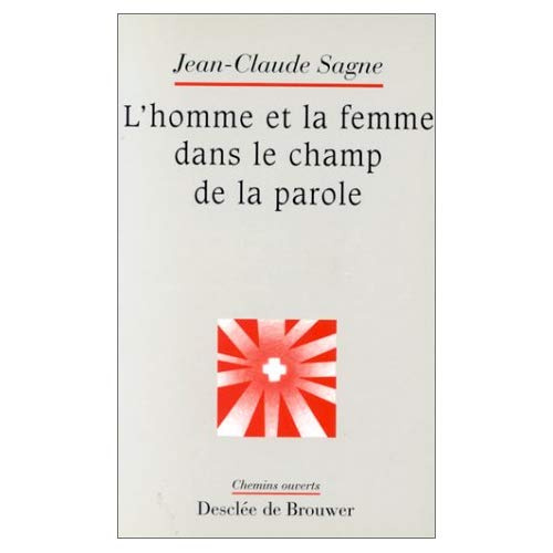 L'homme et la femme dans le champ de la parole