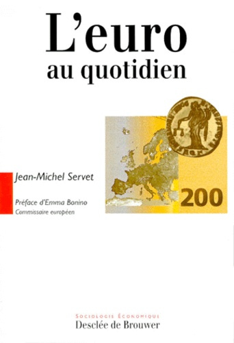 L'EURO AU QUOTIDIEN. Une question de confiance