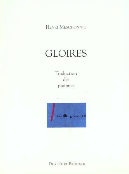 Gloires. Traduction des psaumes