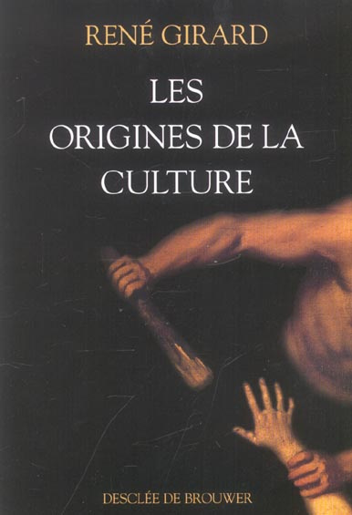 Les origines de la culture