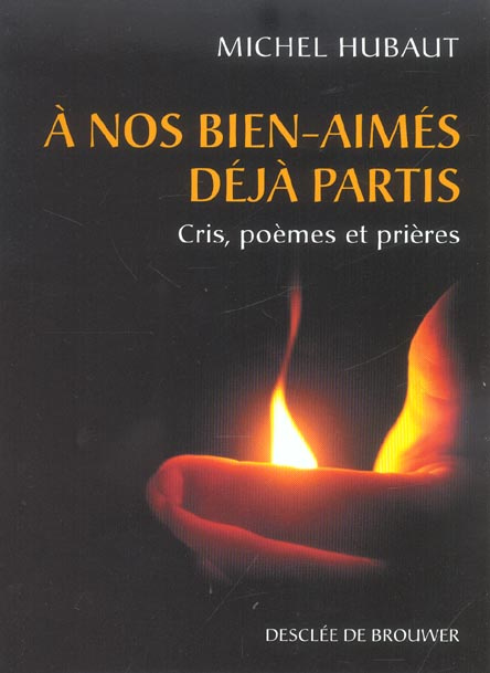 A nos bien-aimés déjà partis