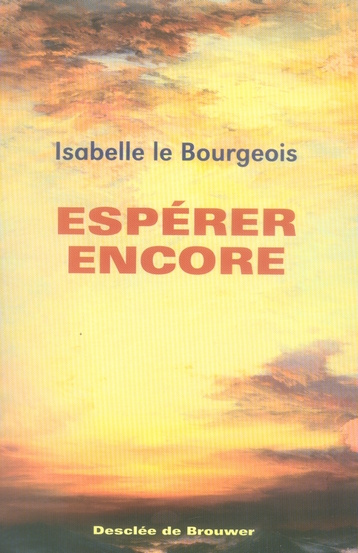 Espérer encore