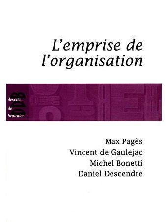 L'EMPRISE DE L'ORGANISATION