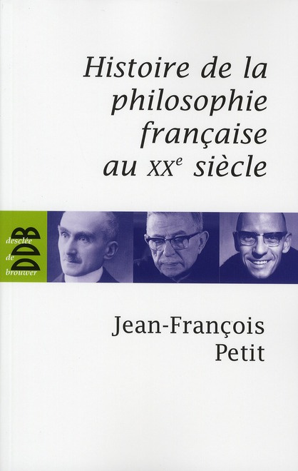 Histoire de la philosophie française au XXe siècle