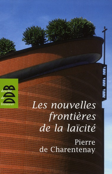 Les nouvelles frontières de la laïcité