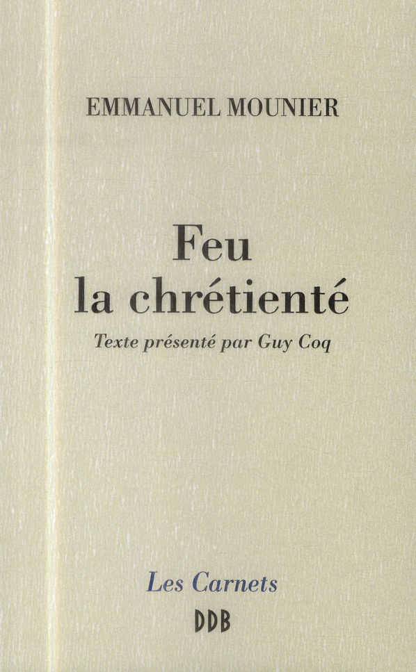 Feu la chrétienté