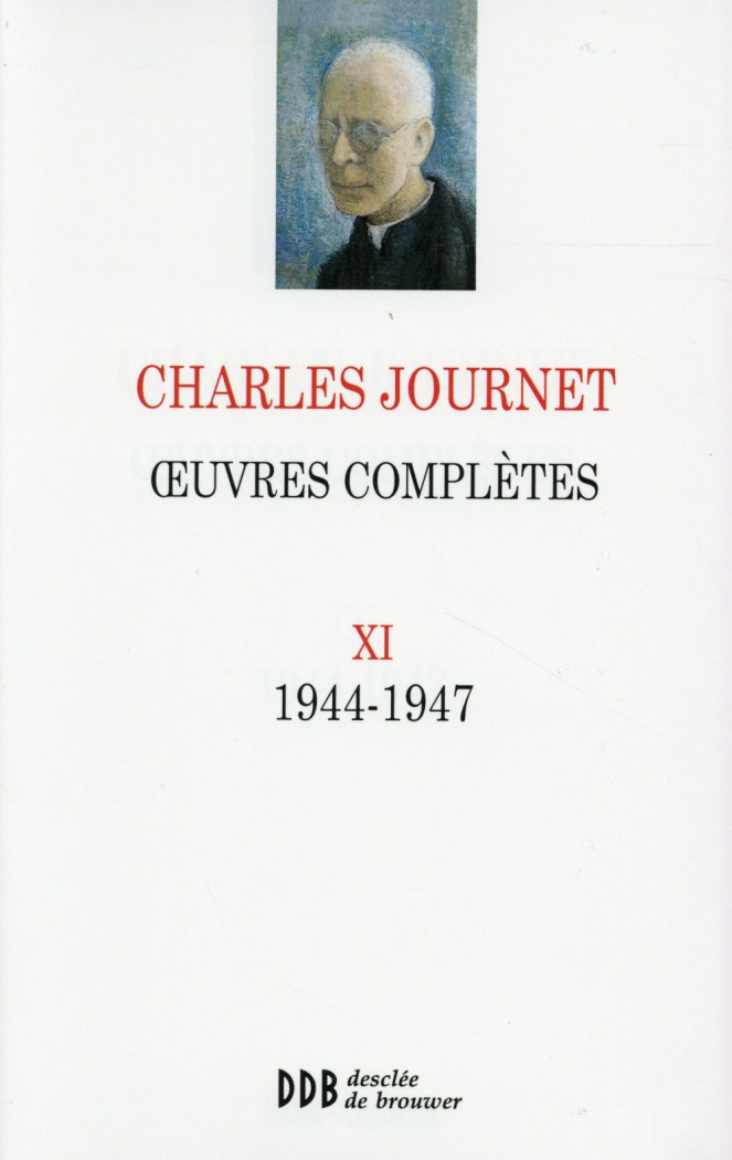Oeuvres complètes. Volume 11 (1944-1947)