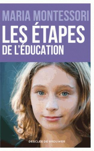 Les étapes de l'éducation