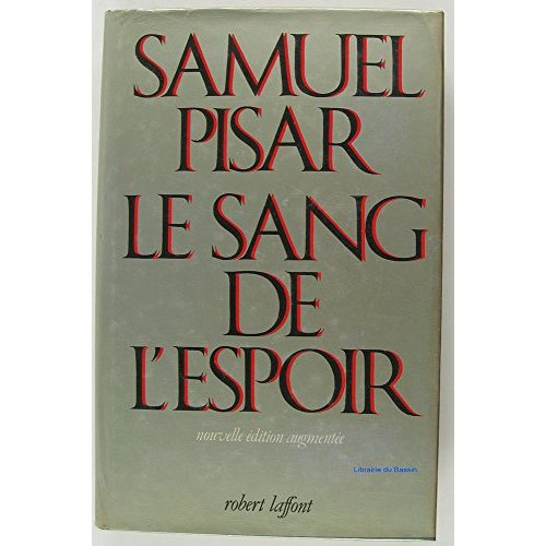 LE SANG DE L'ESPOIR - RELIE