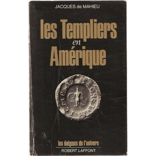 LES TEMPLIERS EN AMERIQUE