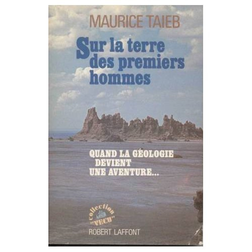 SUR LA TERRE DES PREMIERS HOMMES