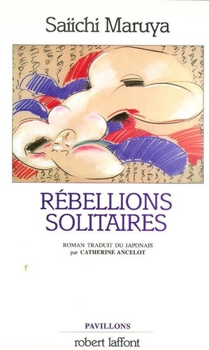 Rébellions solitaires