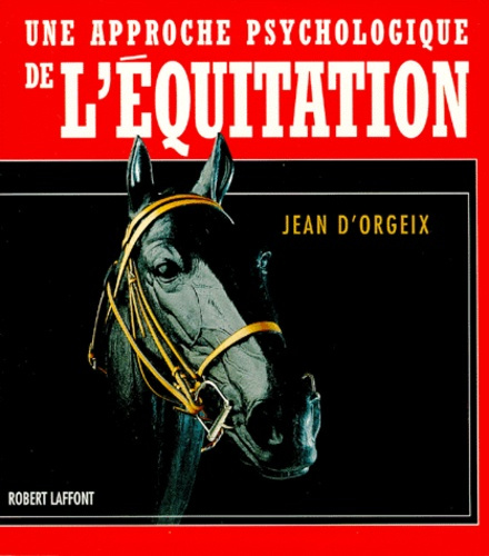 Une approche psychologique de l'équitation