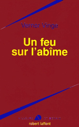 Un feu sur l'abîme