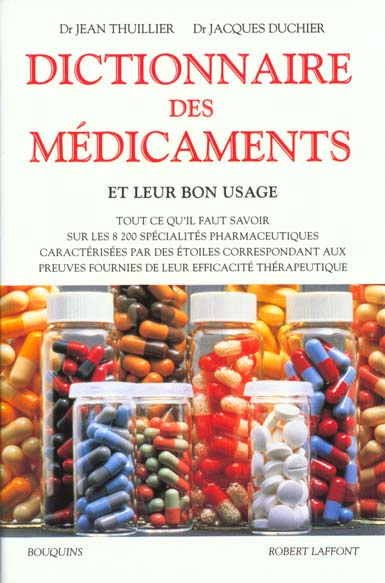 Dictionnaire des médicaments et leur bon usage