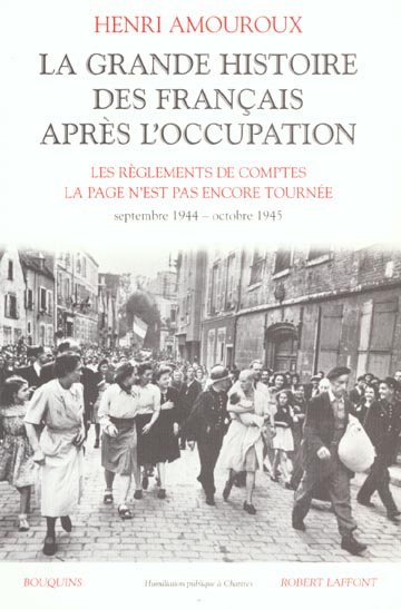 LA GRANDE HISTOIRE DES FRANCAIS APRES L'OCCUPATION. Volume 5, Les règlements de comptes, La page n'e