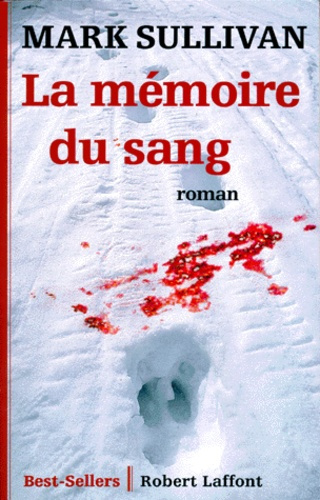 La mémoire du sang