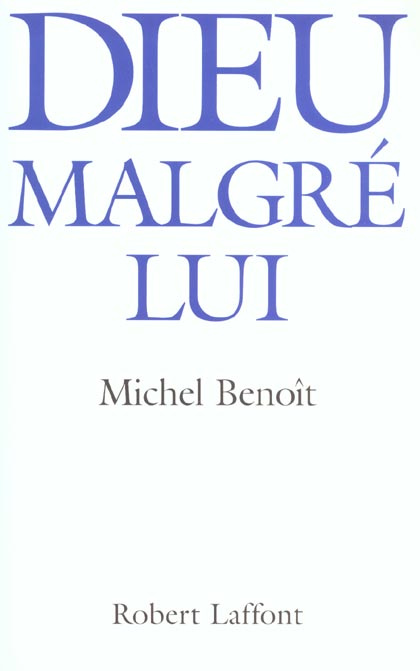 Dieu malgré lui