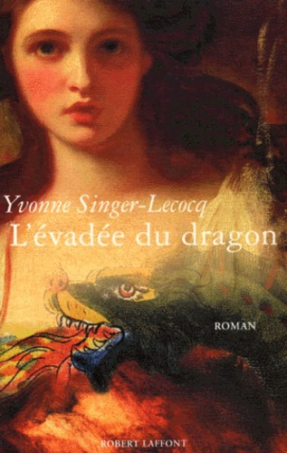 L'évadée du dragon