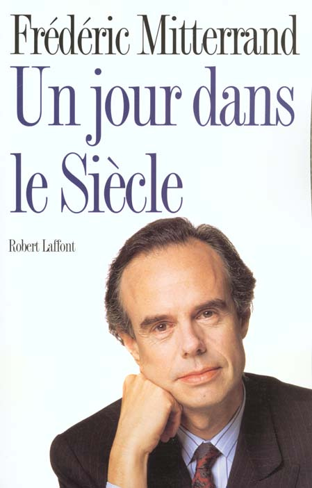 Un jour dans le siècle