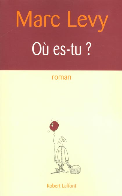 Où es-tu ?