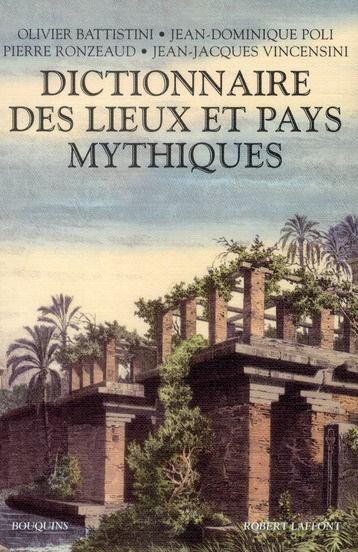 Dictionnaire des lieux et pays mythiques